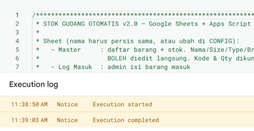Editor Apps Script dengan fungsi setup dijalankan dan Execution log menampilkan Execution started lalu Execution completed